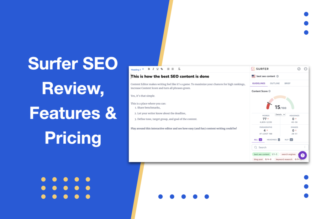 Surfer SEO Reviews, Rating, Feature, Benefit, Pricing and Expect Advice3